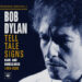 Bob Dylan Tell Tale Signs album cover