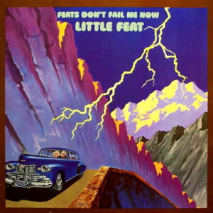 Little Feat Feats Don't Fail Me Now cover