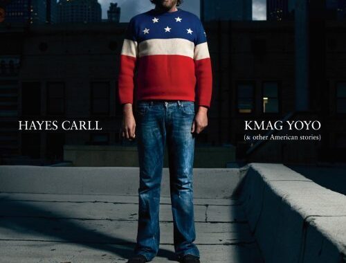 Hayes Carll KMAG YOYO album cover