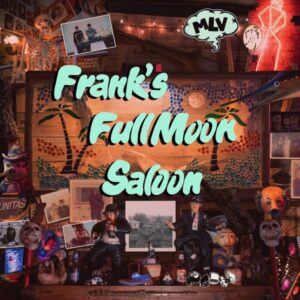 cover of Matthew Logan Vasquez album Frank's Full Moon Saloon